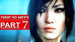 Mirror's Edge Catalyst Gameplay Walkthrough Part 7 [1080p HD 60FPS] - No Commentary