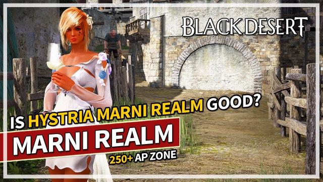 Is Hystria Ruins Marni Realm Good? (Buffed or Nerfed) | Black Desert