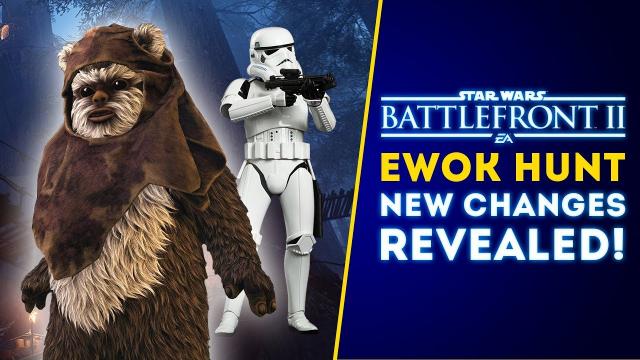 News Update: Ewok Hunt ALL CHANGES REVEALED! - Star Wars Battlefront 2 Update