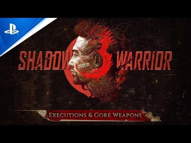 Shadow Warrior 3 - Hero Day - Executions & Gore Weapons | PS5, PS4