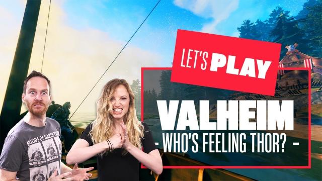 Let's Play Valheim - WE'RE GONNA FEEL THOR! VALHEIM PC GAMEPLAY