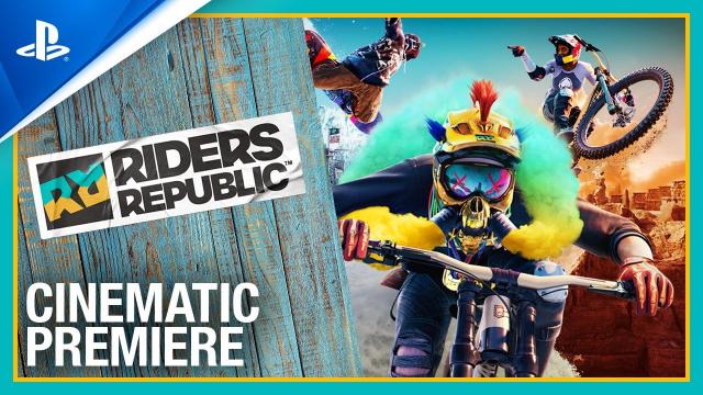 Riders Republic - Cinematic Premiere Trailer | PS4