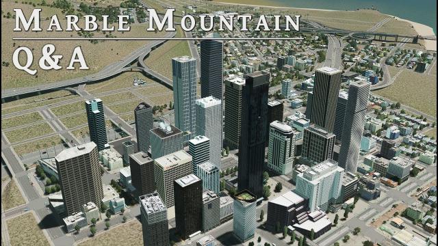 QandA Special! - Cities Skylines: Marble Mountain EP 10