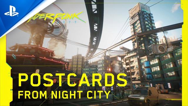 Cyberpunk 2077 - Postcards from Night City | PS4