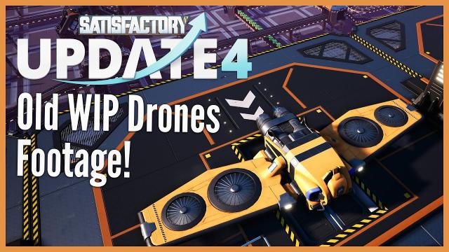 Dev Vlog: How drones work in Satisfactory (w/ old WIP footage)