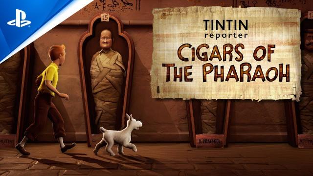 Tintin Reporter - Cigars of the Pharaoh - Gameplay Trailer | PS5 & PS4 Games