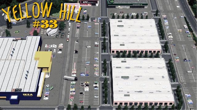 Cities Skylines: Yellow Hill - The Commercial Area EP33