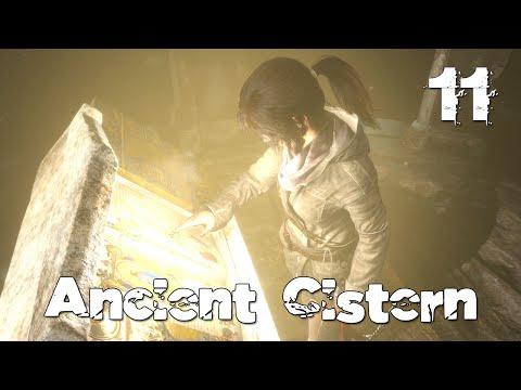 Rise Of The Tomb Raider Gameplay - Dewey Let's Play - Ancient Cistern Tomb - Part 11