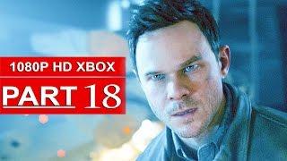 Quantum Break Gameplay Walkthrough Part 18 [1080p HD Xbox One] - No Commentary