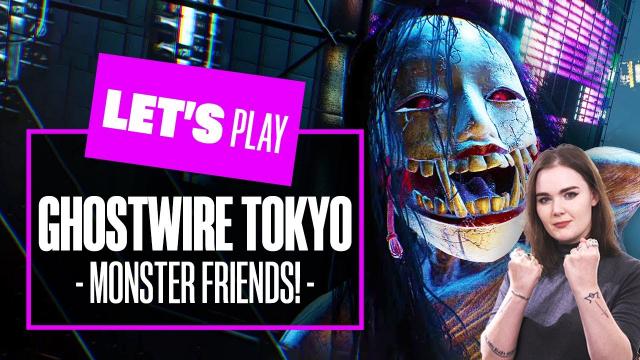 Let's Play Ghostwire Tokyo Gameplay PS5 Reaction Part 1 - MONSTER FRIENDS!