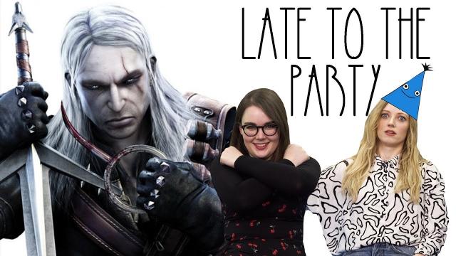 Let's Play The Witcher - Late to the Party