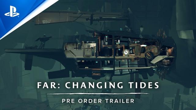 FAR: Changing Tides - Release Date Announcement Trailer | PS5, PS4