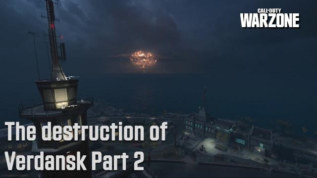 New video Warzone The destruction of Verdansk part 2 - Video #187