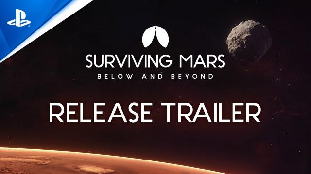 Surviving Mars - Below and Beyond Release Trailer | PS4