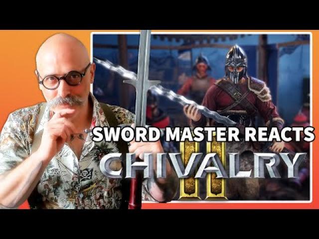 Sword Master Reacts to Chivalry 2’s Weapons