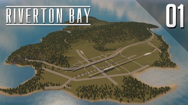 City Infrastructure - Cities Skylines: Riverton Bay - 01