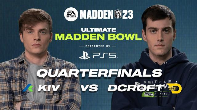 Madden 23 | Kiv vs Dcroft | MCS Ultimate Madden Bowl Quarterfinals | Epic Duel! ????
