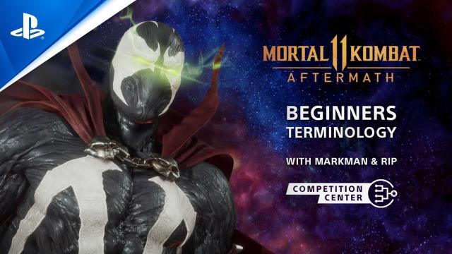 Mortal Kombat: Aftermath - Breaking Down the Basics: MK11 Terminology | PS Competition Center