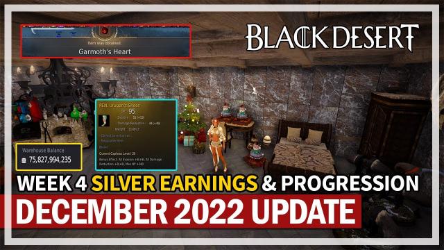 Week 4 Silver Earnings & Progression | December 2022 | Black Desert