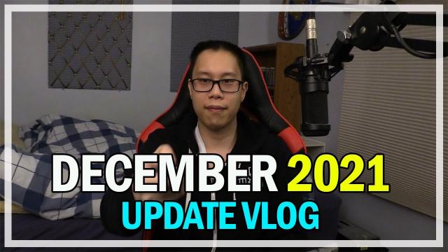 December 2021 - Monthly Update Vlog @Jonlaw98