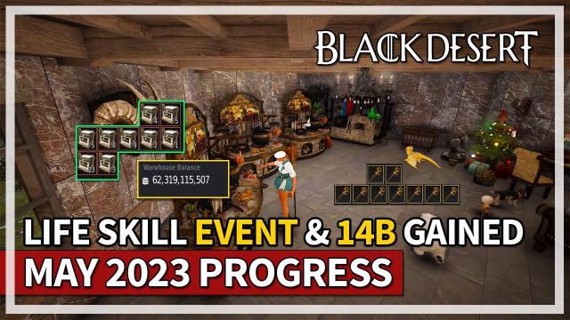 14 Billion Silver Gained & Lifeskill EXP Event | May Week 3 Recap | Black Desert