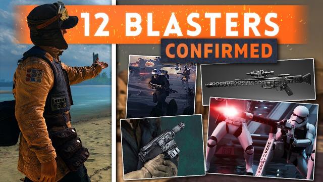 ► 12 CONFIRMED BLASTERS! - Star Wars Battlefront 2