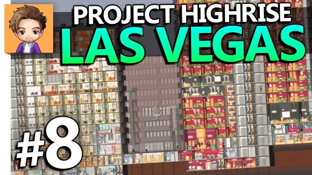 Project Highrise: Las Vegas | PART 8 | CONCERT HALL