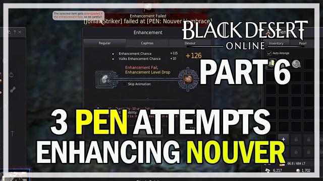 Black Desert Online - Enhancing Nouver Gauntlet Part 6 - PEN Attempts