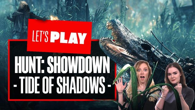 Let's Play Hunt Showdown Tide of Shadows: HUNTING ROTJAW - Sponsored Content!