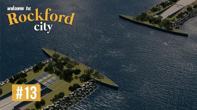 Cities Skylines: Rockford City - EP13 - Under water tunnel, Interchange & Infrastructure!