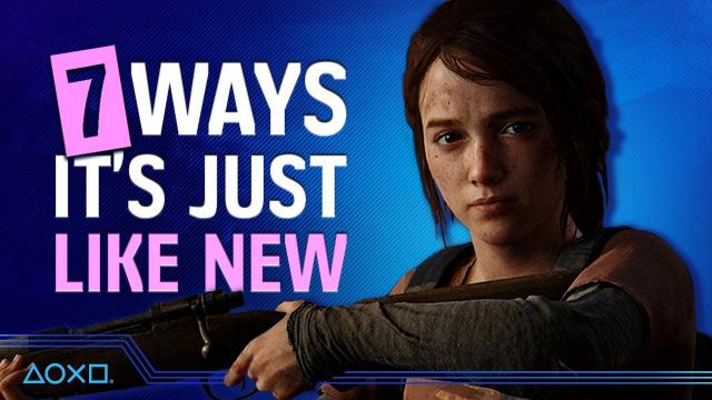 7 Ways The Last Of Us Part I Is A Totally New Experience