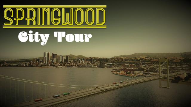 Cities Skylines: Springwood - EP 20 - CITY TOUR