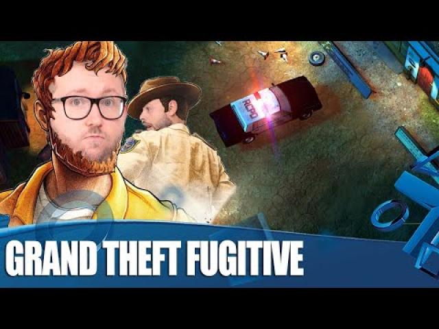 Grand Theft Fugitive