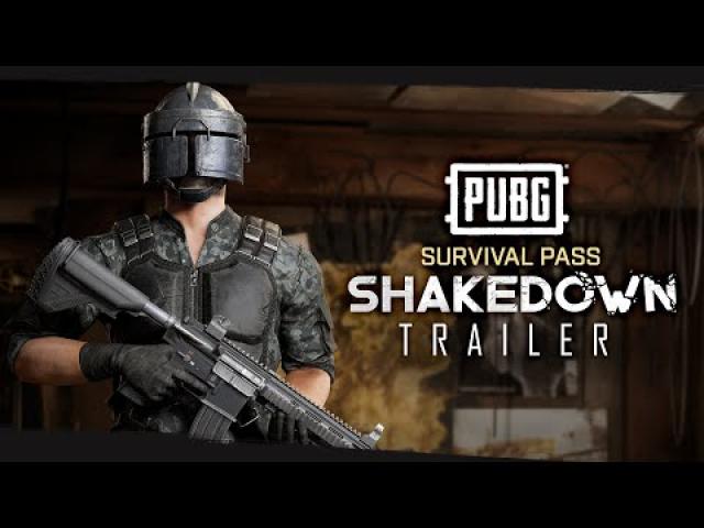 PUBG - Survivor Pass SHAKEDOWN Trailer