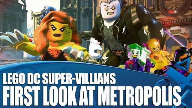 Lego DC Super-Villains - First Look At Metropolis And Huge Character Line-up!