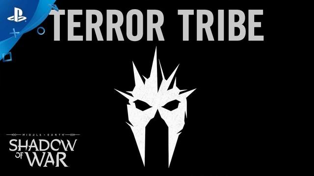 Middle-earth: Shadow of War - Terror Tribe Trailer | PS4