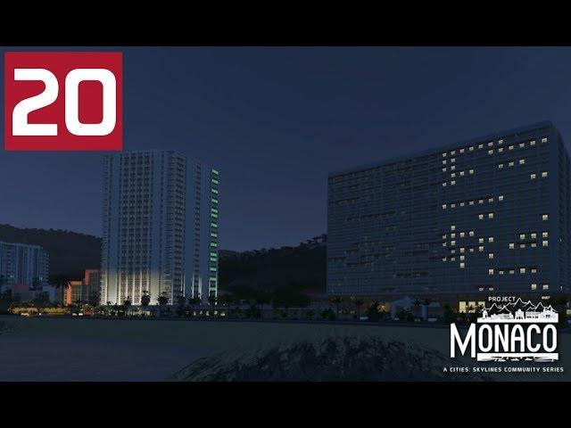 Av. Princesse Grace - Cities: Skylines: Project: Monaco - EP 20