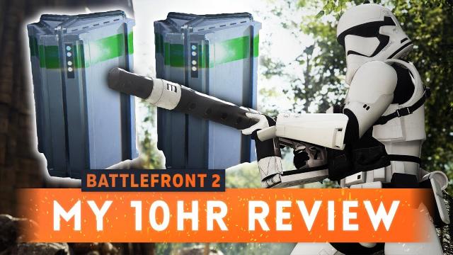 ► BIG CHANGES NEEDED But Gameplay Is AWESOME! - Star Wars Battlefront 2 (First 10 Hours Review)