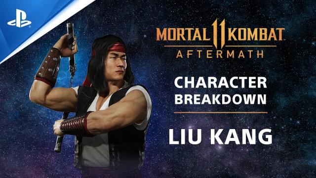 Mortal Kombat 11: Aftermath - Character Breakdown: Liu Kang | PS Competition Center