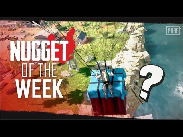 PUBG - Nugget of the Week - Episode 7