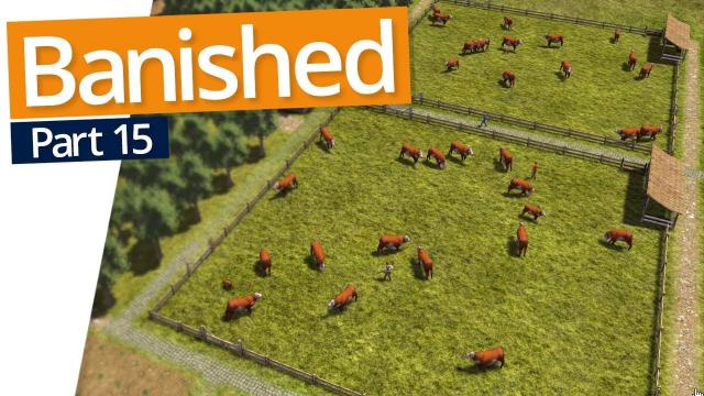 Banished | FOOD FOR DAYS (#15)