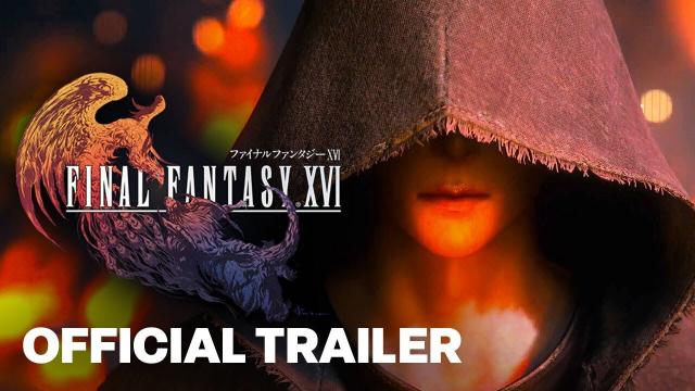 FINAL FANTASY XVI “AMBITION” Official HD Trailer