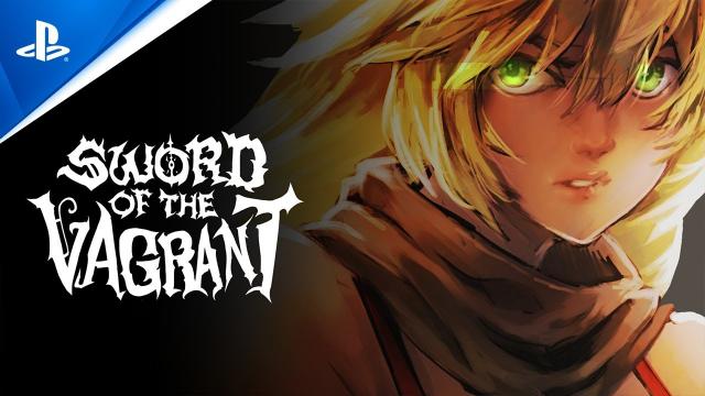 Sword of the Vagrant - Release Date Announcement Trailer | PS4 Games