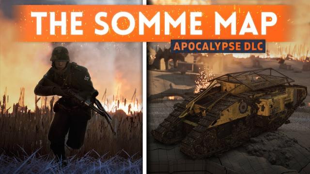 ➤ THE SOMME MAP FIRST LOOK & IMPRESSIONS! - Battlefield 1 Apocalypse DLC Gameplay