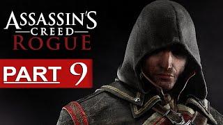 Assassin's Creed Rogue Walkthrough Part 9 [1080p HD] Assassin's Creed Rogue Gameplay - No Commentary