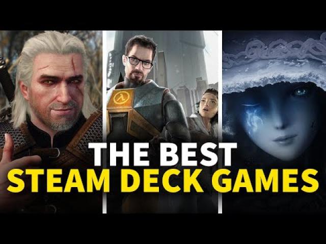 23 Best Steam Deck Games You Should Play