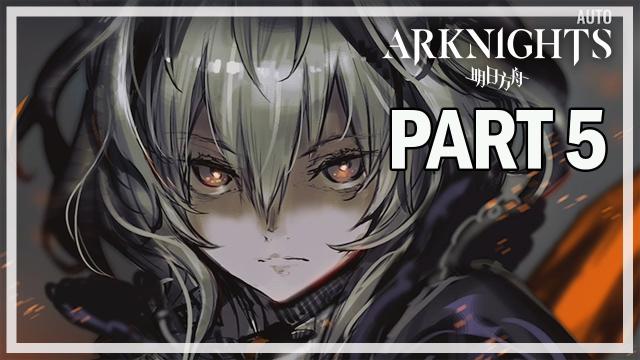 ARKNIGHTS - Let's Play Part 5 Talulah - iOS Gameplay