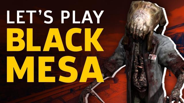 Let's Play Half-Life Remake Black Mesa, Out Of Steam Early Access Today