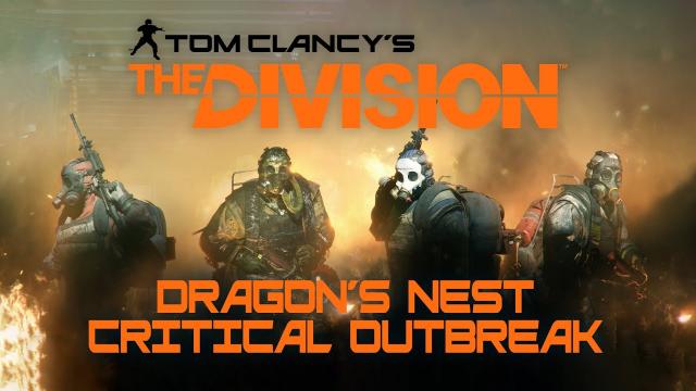 Tom Clancy's The Division: Dragon's Nest Critical Outbreak