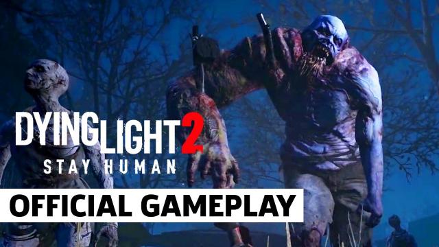 Dying Light 2 Stay Human - Official Gameplay Trailer